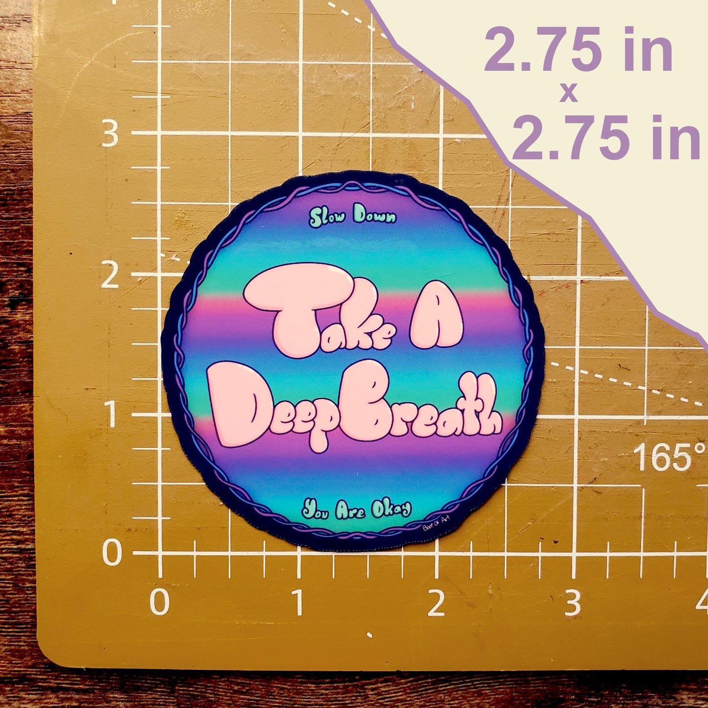 Take a Deep Breath Die-Cut Vinyl Sticker, Slow Down You Are Okay Decal