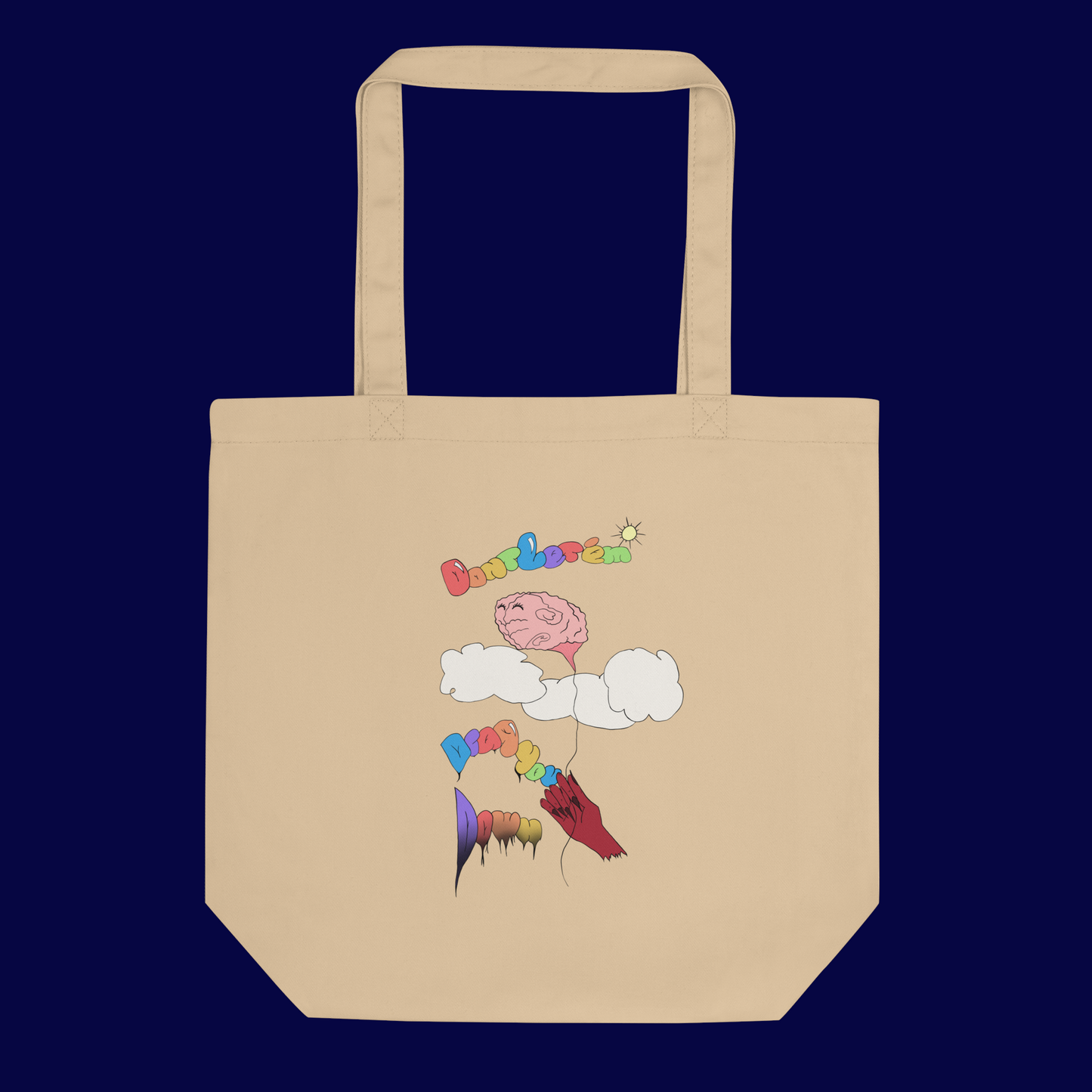 Don't Let 'em Drag You Down Organic Tote