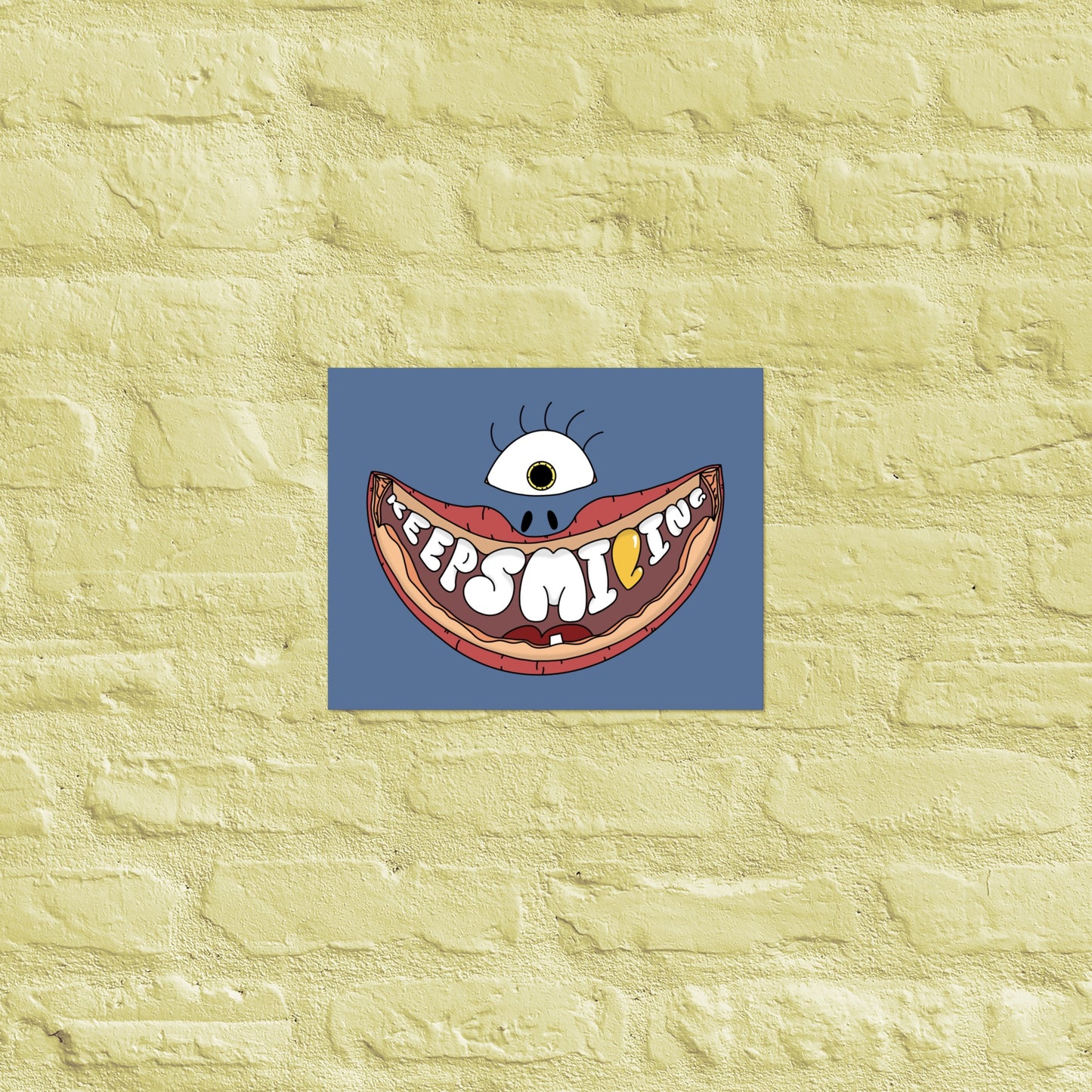 Keep Smiling Poster